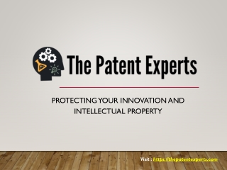 The Patent Experts - Protecting Your Innovation and Intellectual Property