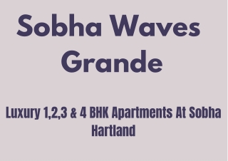 Sobha Waves Grande E-Brochure