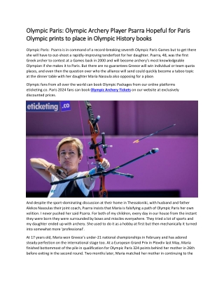 Olympic Paris  Olympic Archery Player Psarra Hopeful for Paris Olympic prints to place in Olympic History books