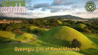 Korea Gyeongju City of Royal Mounds