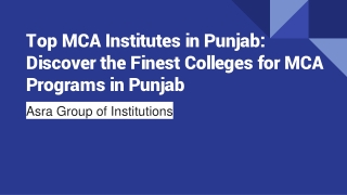 Top MCA Institutes in Punjab_ Discover the Finest Colleges for MCA Programs in Punjab