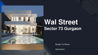 Wal Street Sector 73 Gurgaon