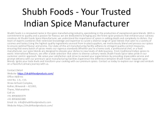 Shubh Foods - Your Trusted Indian Spice Manufacturer