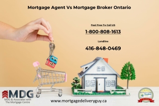 Mortgage Agent Vs Mortgage Broker Ontario - Mortgage Delivery Guy