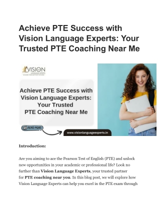 Achieve PTE Success with Vision Language Experts: Your Trusted PTE Coaching Near