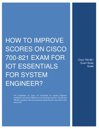 How to Improve Scores on Cisco 700-821 Exam?