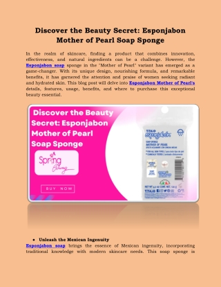 Discover the Beauty Secret: Esponjabon Mother of Pearl Soap Sponge