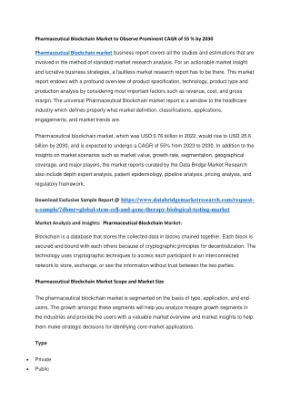 Pharmaceutical Blockchain Market to Observe Prominent CAGR of 55  by 2030