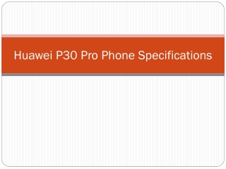 Huawei P30 Pro Phone Specifications