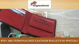 Why Are Personalised Leather Wallets So Special