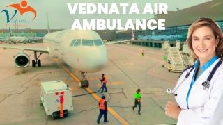 Take Advantage of Vedanta Air Ambulance Service in Patna for Quick Patient Transfer