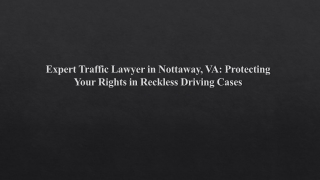 Expert Traffic Lawyer in Nottaway, VA