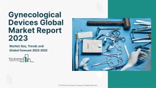 Gynecological Devices Market