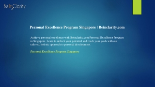 Personal Excellence Program Singapore  Beinclarity.com
