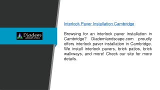 Interlock Paver Installation Cambridge Diademlandscape.com