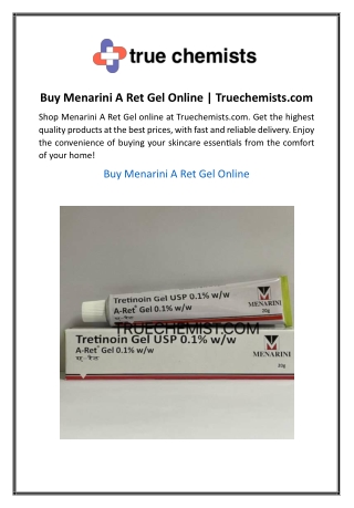 Buy Menarini A Ret Gel Online  Truechemists.com