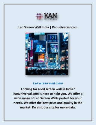 Led Screen Wall India | Kanuniversal.com