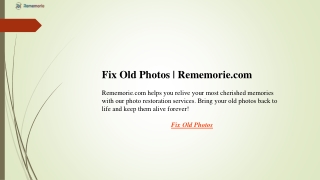 Fix Old Photos  Rememorie.com