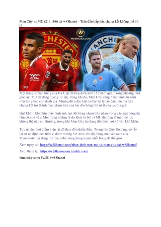 Man City vs MU - Trận đấu chung kết kịch tính (21h, 3/6) tại w88hanoi