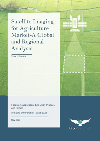 Satellite Imaging for Agriculture Market