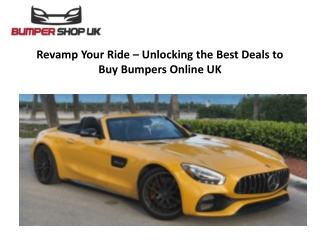 Revamp Your Ride – Unlocking the Best Deals to Buy Bumpers Online UK