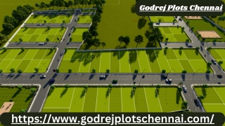 Godrej Plots Chennai: Your Gateway to Serene Living