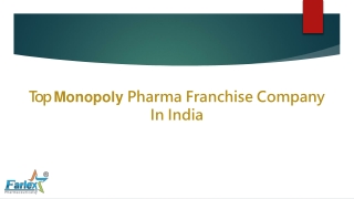 Top Monopoly Pharma Franchise Company In India