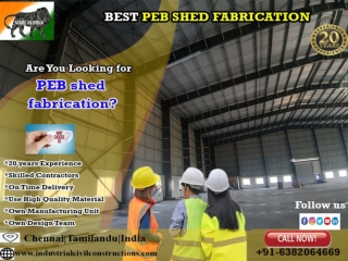 PEB shed fabrication, Chennai, Tamil Nadu, Namakkal, Salem, Thanjavur, India