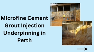 Microfine cement Grout Injection Underpinning in Perth