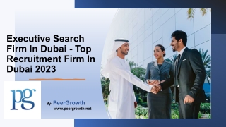 Executive Search Firm in Dubai - Top Recruitment Firm in Dubai 2023.pptx