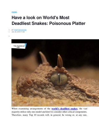 Have a look on World's Most Deadliest Snakes  Poisonous Platter