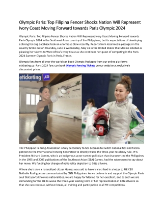 Olympic Paris Top Filipina Fencer Shocks Nation Will Represent Ivory Coast Moving Forward towards Paris Olympic 2024