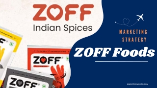 ZOFF FOODS|Techmojito