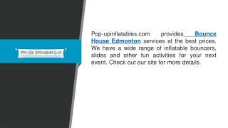 Bounce House Edmonton  Pop-upinflatables.com