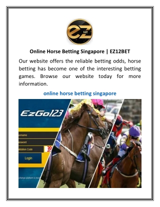 Online Horse Betting Singapore | EZ12BET