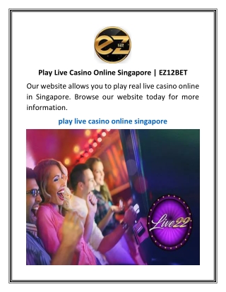 Play Live Casino Online Singapore | EZ12BET