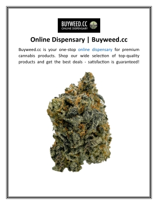 Online Dispensary  Buyweed.cc