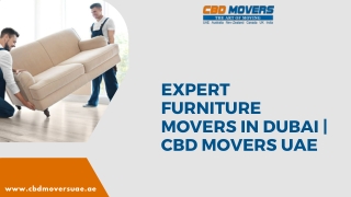 Expert Furniture Movers in Dubai | CBD Movers UAE