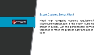 Expert Customs Broker Miami Miamicustombroker.com