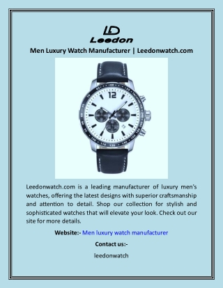 Men Luxury Watch Manufacturer  Leedonwatch