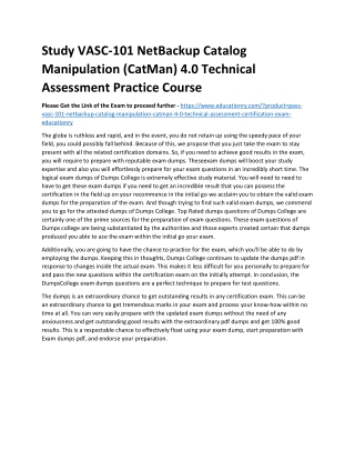 VASC-101 NetBackup Catalog Manipulation (CatMan) 4.0 Technical Assessment