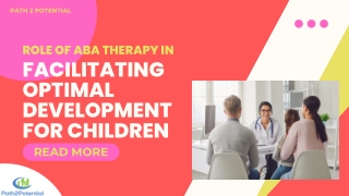 Role of ABA Therapy in Facilitating Optimal Development and Support for Children