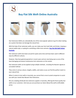 Buy Flat Silk Weft Online Australia