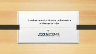 How does a soundproof server cabinet reduce environmental noise