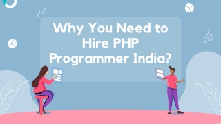 Why You Need to Hire PHP Programmer India