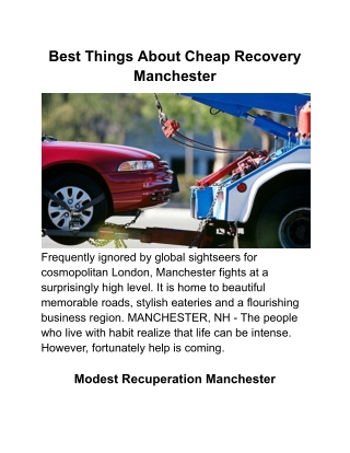 Best Things About Cheap Recovery Manchester