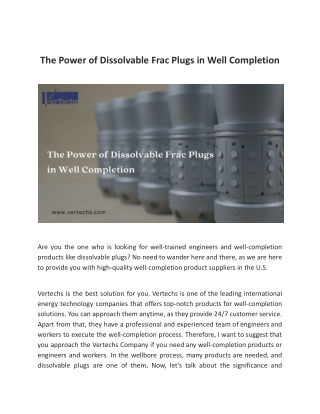 The Power of Dissolvable Frac Plugs in Well Completion