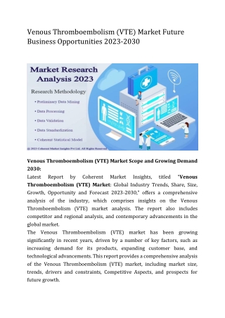 Venous Thromboembolism (VTE) Market See Incredible Growth 2023-2030