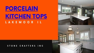 Benefits Of Porcelain Countertops Over Other Material - Stone Crafts Inc