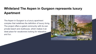 Whiteland The Aspen in Gurgaon Represents luxury Apartment